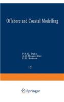 Offshore and Coastal Modelling