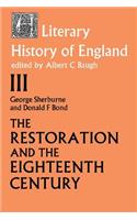 The Literary History of England: Vol 3: The Restoration and Eighteenth Century (1660-1789)