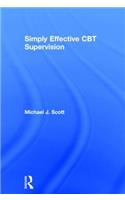 Simply Effective CBT Supervision