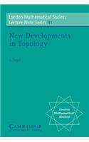 New Developments in Topology
