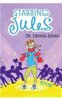Starring Jules (in Drama-Rama): (2 Starring Jules)