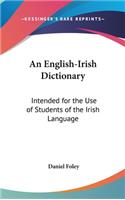 An English-Irish Dictionary