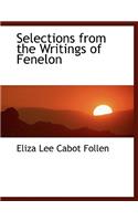 Selections from the Writings of Fenelon
