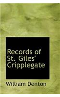 Records of St. Giles' Cripplegate: (English)