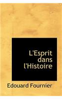 L'Esprit Dans L'Histoire