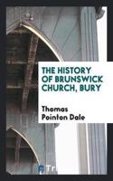 History of Brunswick Church, Bury