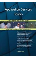 Application Services Library The Ultimate Step-By-Step Guide