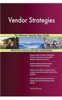 Vendor Strategies The Ultimate Step-By-Step Guide