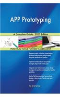 APP Prototyping A Complete Guide - 2020 Edition