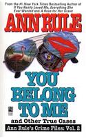 You Belong to Me and Other True Crime Cases, 2