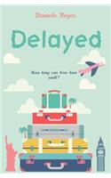 Delayed