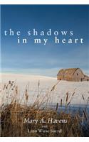 Shadows in My Heart