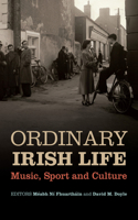 Ordinary Irish Life