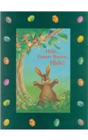 Hide, Easter Bunny, Hide!