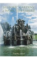 Historic Gardens of Worcestershire
