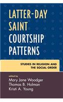 Latter-Day Saint Courtship Patterns