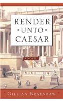 Render Unto Caesar