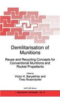 Demilitarisation of Munitions