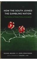 How the South Joined the Gambling Nation