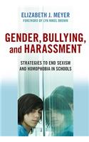 Gender, Bullying, and Harassment