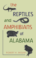 Reptiles and Amphibians of Alabama