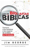 Guía de Biografías Bíblicas: (Spanish)