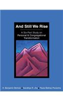And Still We Rise