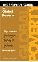 The Skeptic's Guide to Global Poverty