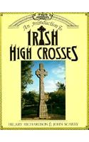 An Introduction to Irish High Crosses