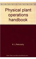 Physical plant operations handbook