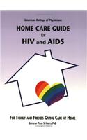Home Care Guide for HIV and AIDS
