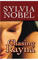 Chasing Rayna