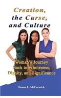 Creation, the Curse, and Culture
