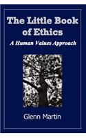 little book of ethics