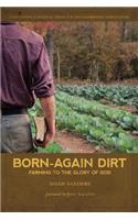 Born-Again Dirt