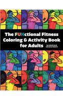 FUNctional Fitness Coloring & Activity Book for Adults