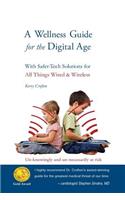Wellness Guide for the Digital Age