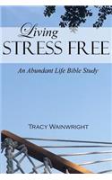 Living Stress-Free