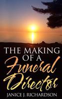 Making of a Funeral Director