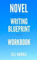 Novel Writing Blueprint Workbook