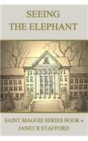 Seeing the Elephant