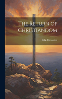 Return of Christiandom