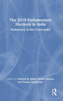 2019 Parliamentary Elections in India