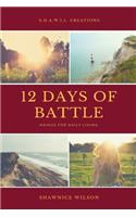 12 Days of Battle
