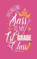 Bringing Sass To My 1st Grade Class