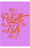 Adult Ish: Weekly Action Planner