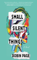 Small Silent Things Lib/E