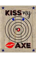 Kiss My Axe