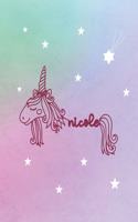 Nicole: Unicorn Name Notebook