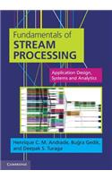 Fundamentals of Stream Processing